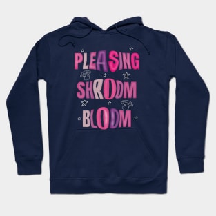 Pleasing Shroom Bloom Hoodie